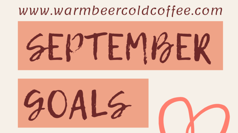 September Goals